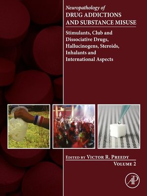 cover image of Neuropathology of Drug Addictions and Substance Misuse, Volume 2